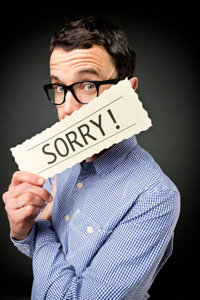 Genuinely apologize