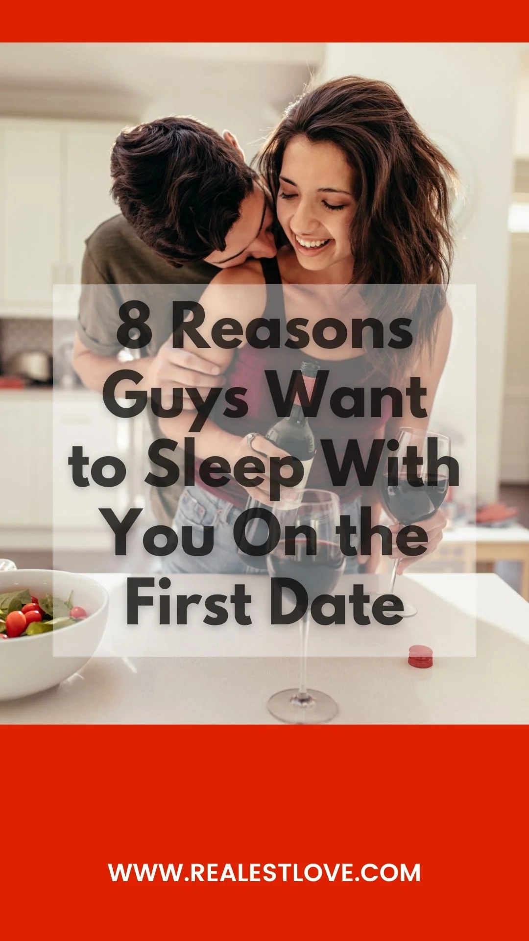 8 Reasons Guys Want to Sleep With You On the First Date