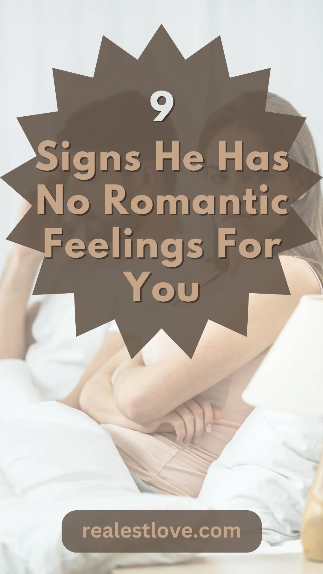9 Signs He Has No Feelings For You