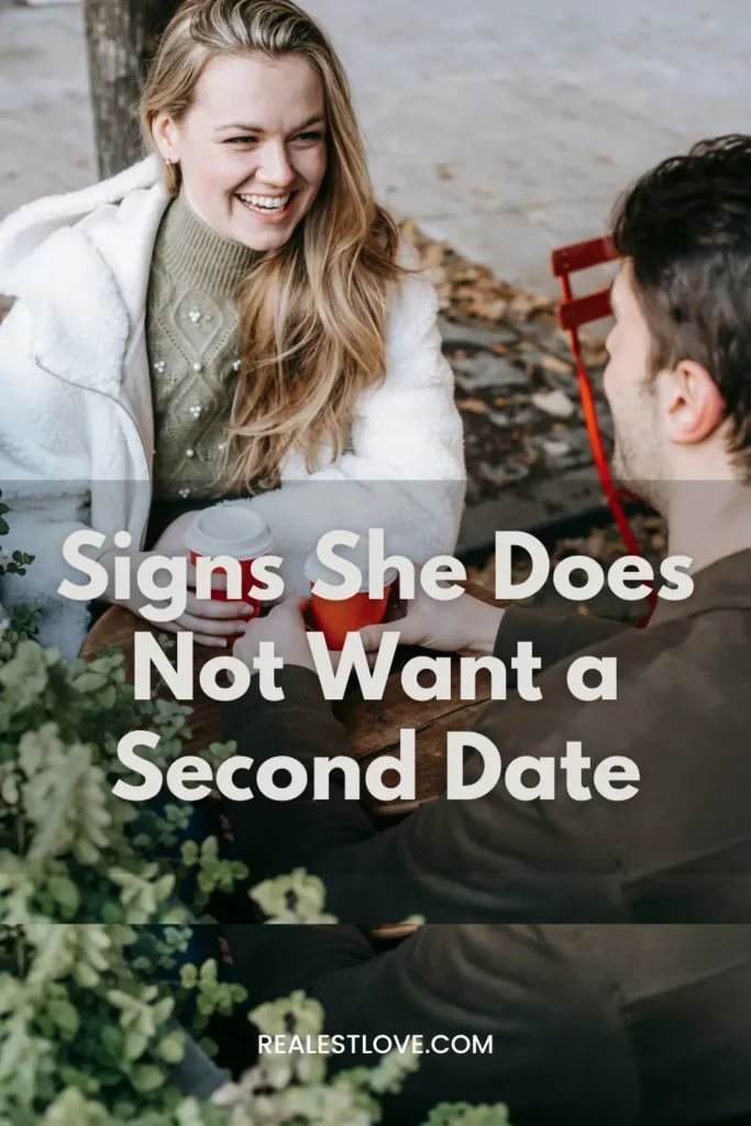 12 Signs She Does Not Want a Second Date