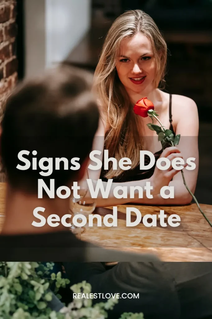 12 Signs She Does Not Want a Second Date