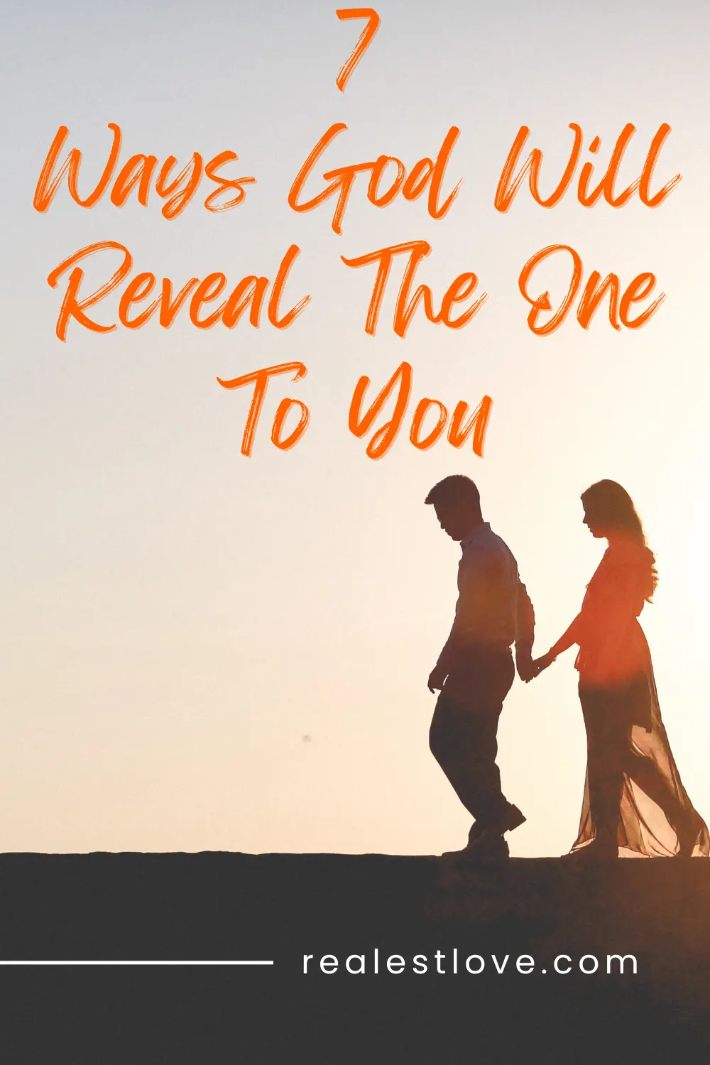 7 Ways God Will Reveal The One To You