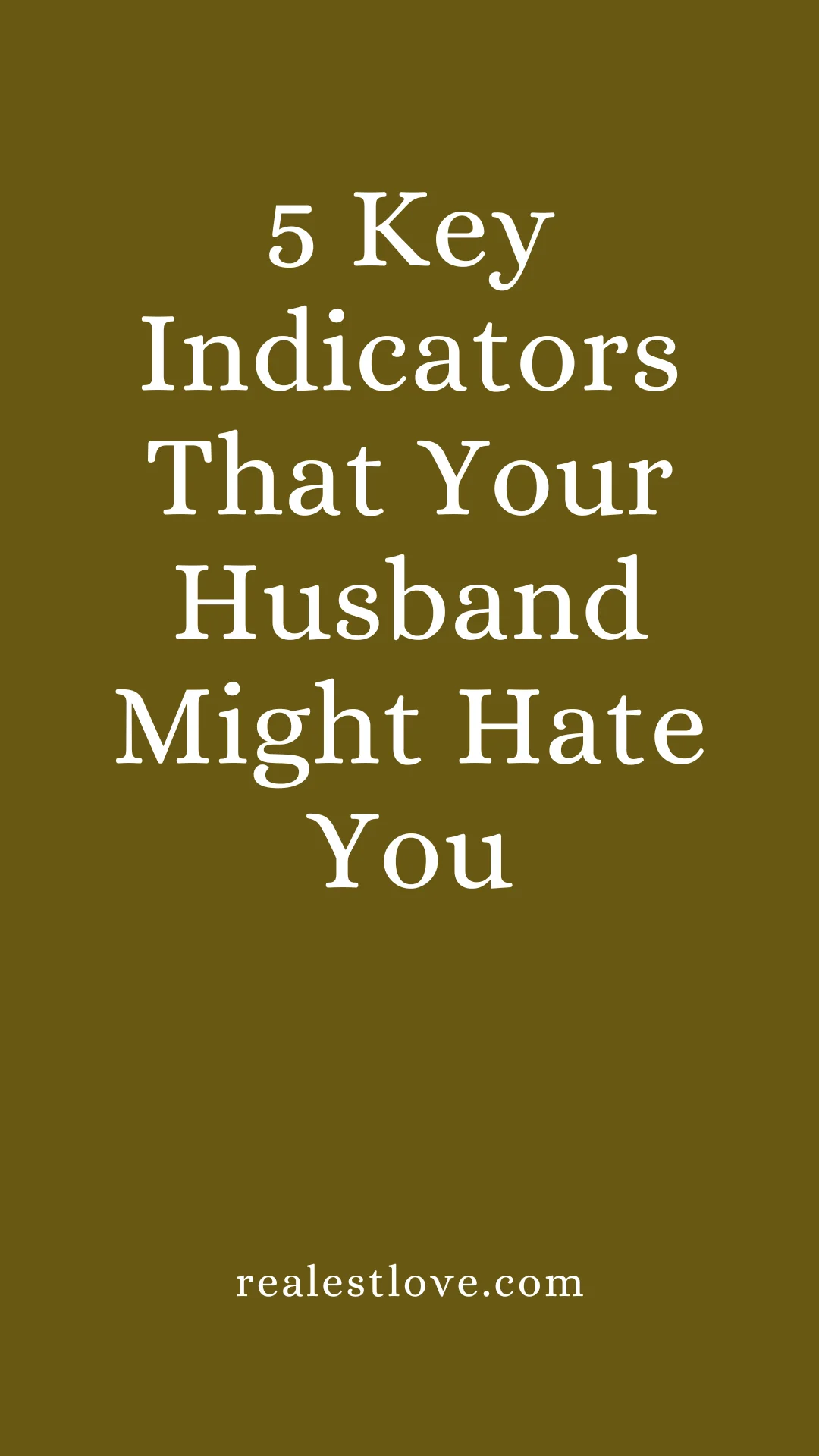 signs your husband hates you